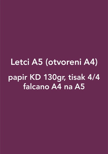 [LFA501000] Letci A5( otvoreni A4), papir KD 130gr, tisak 4/4,falcano A4 na A5 - 1/1000